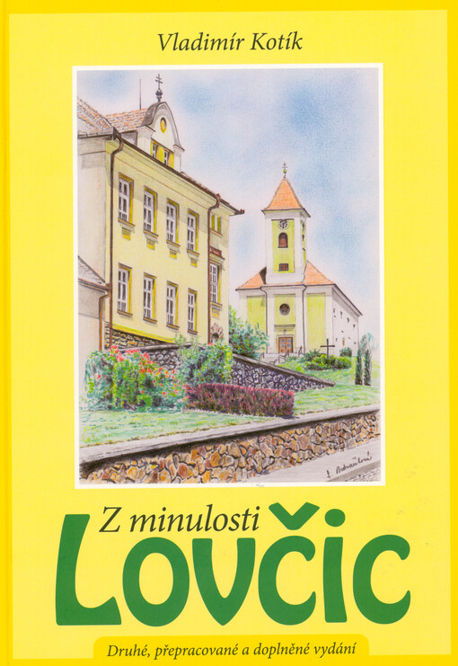 Z minulosti Lovčic