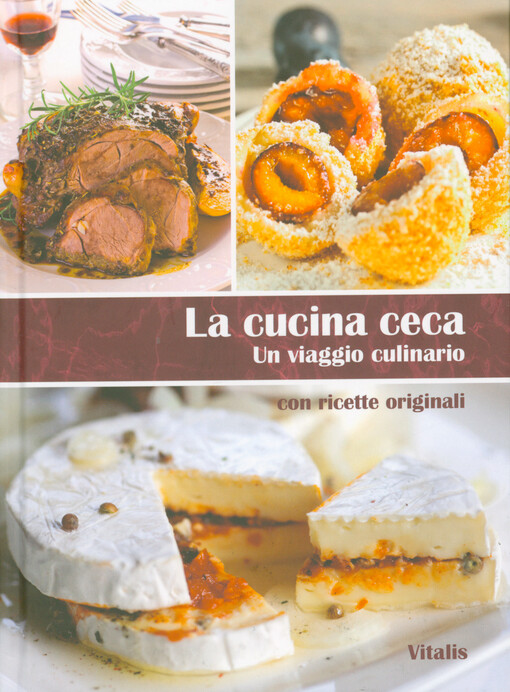La cucina ceca : un viaggio culinario