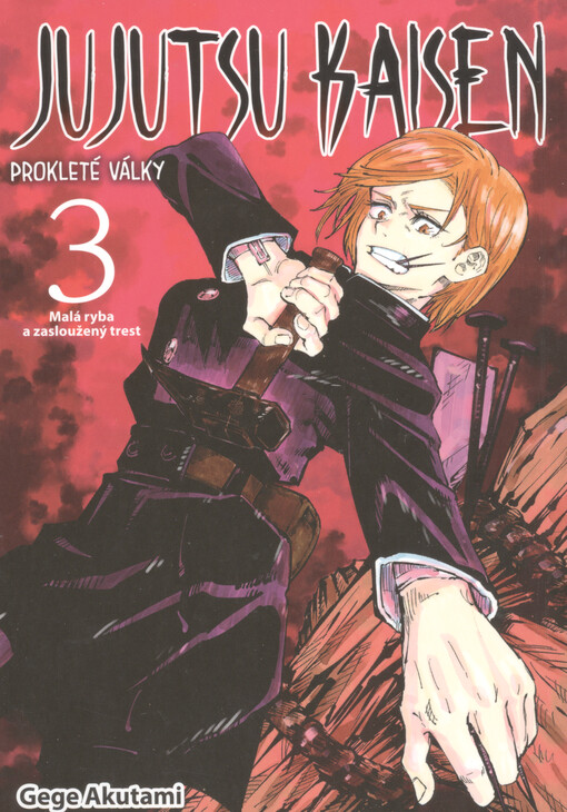 Jujutsu kaisen = Prokleté války. 3, Malá ryba a zasloužený trest