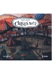Cirkus Svět (odkaz v elektronickém katalogu)