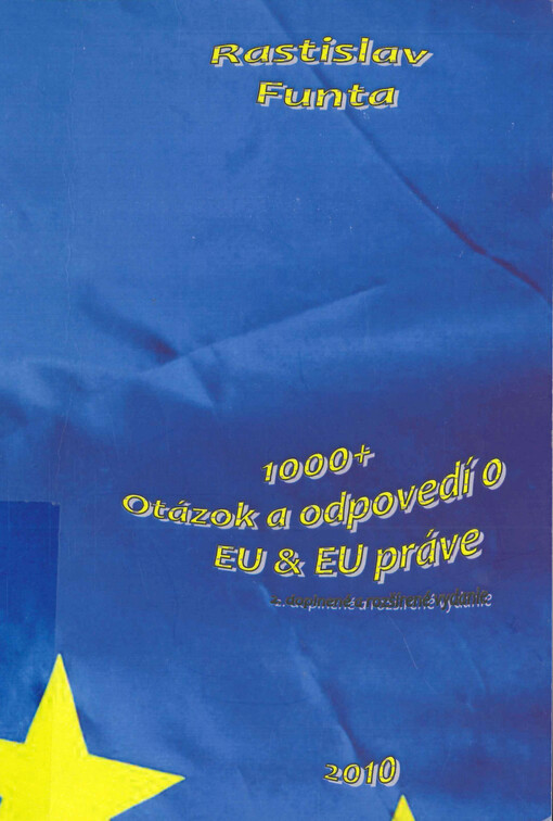 1000+ otázok a odpovedí o EU & EU práve