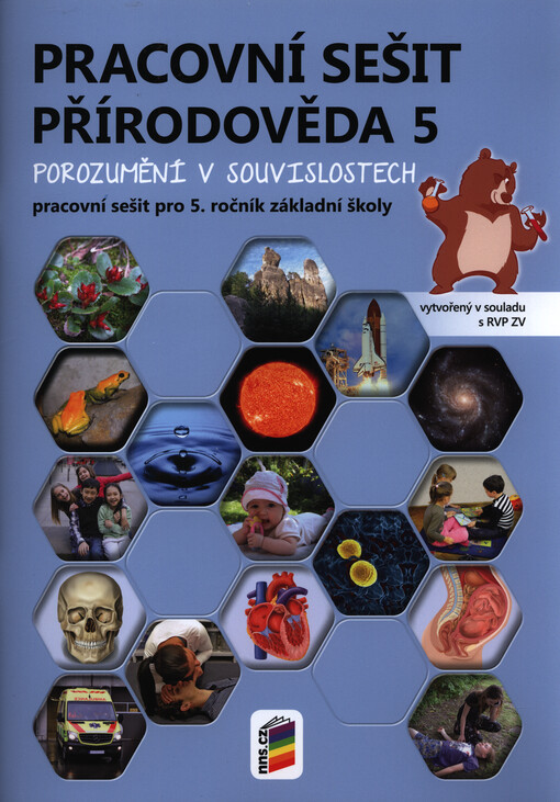 Přírodověda 5 : porozumění v souvislostech : pro 5. ročník základní školy