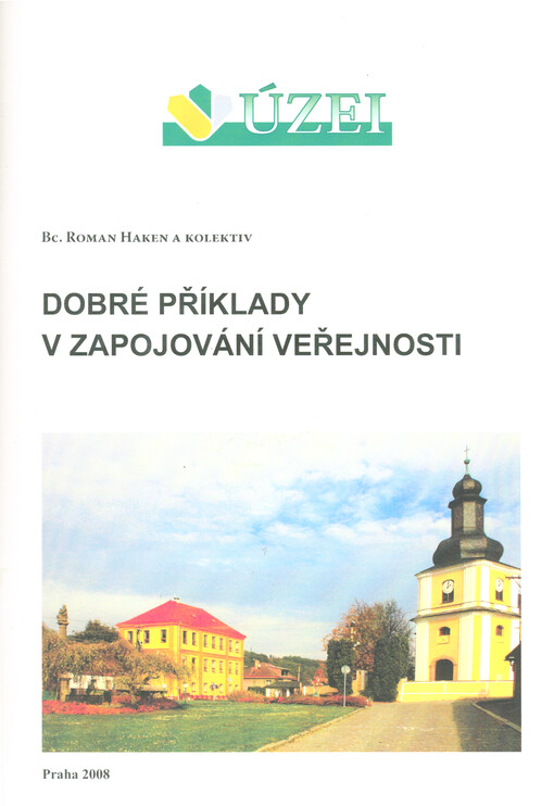 Dobré příklady v zapojování veřejnosti : materál studijní podpory