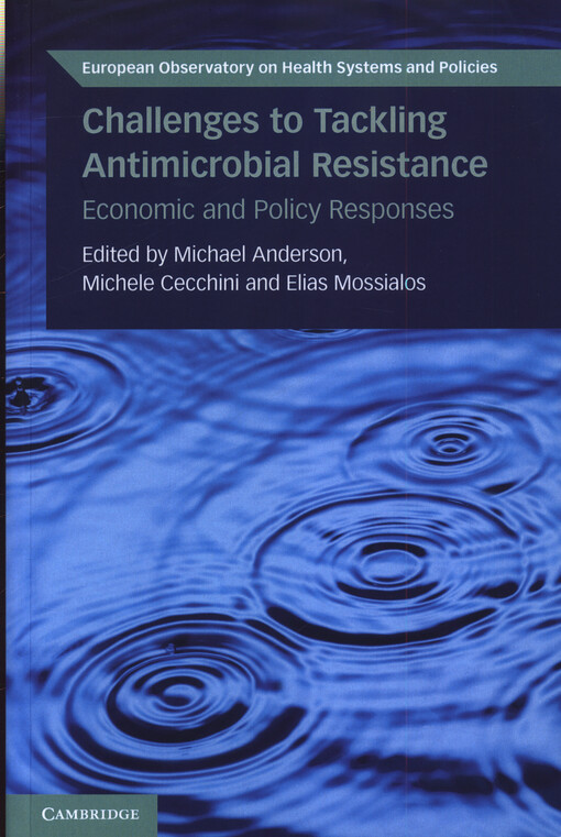Challenges to Tackling Antimicrobial Resistance