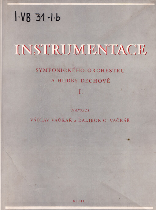 Instrumentace symfonického orchestru a hudby dechové