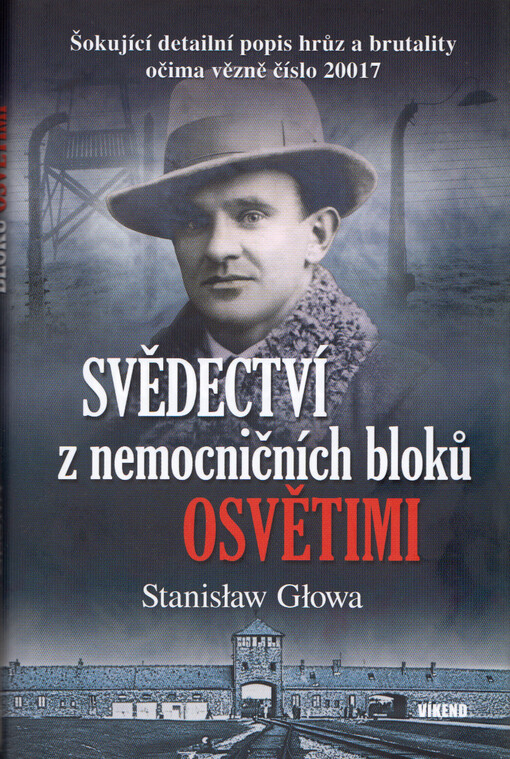 Svědectví z nemocničních bloků Osvětimi
