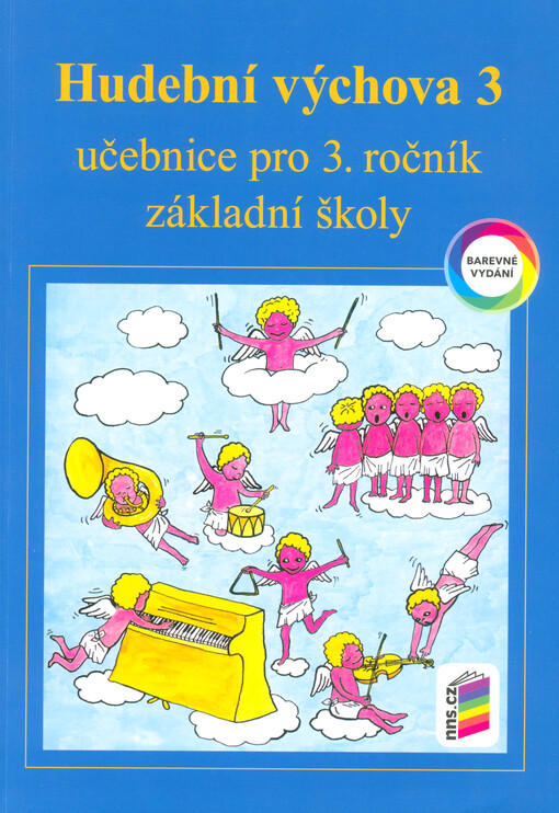Hudební výchova 3 : učebnice pro 3. ročník základní školy