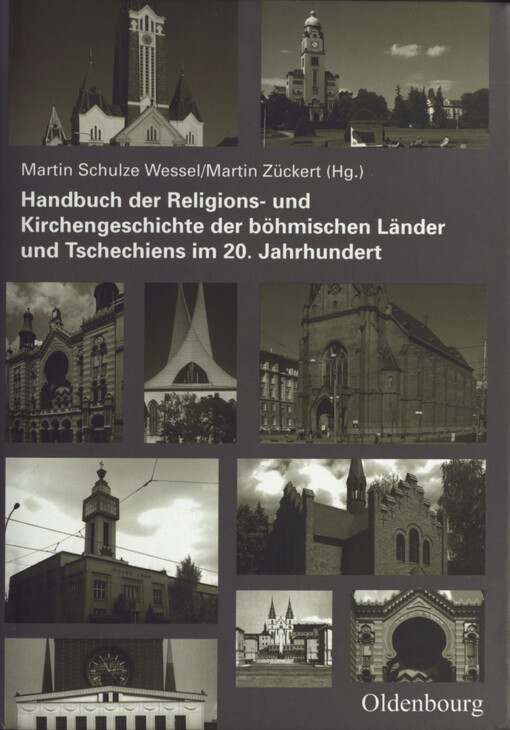 Handbuch der Religions-und Kirchengeschichte der böhmischen Länder und Tschechiens im 20. Jahrhundert