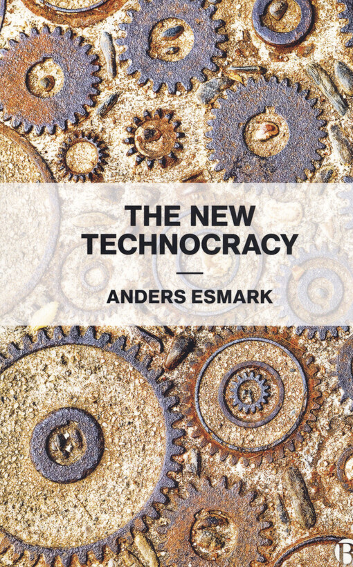 The new technocracy