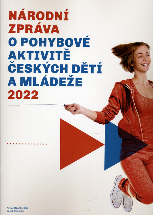 Národní zpráva o pohybové aktivitě českých dětí a mládeže 2022