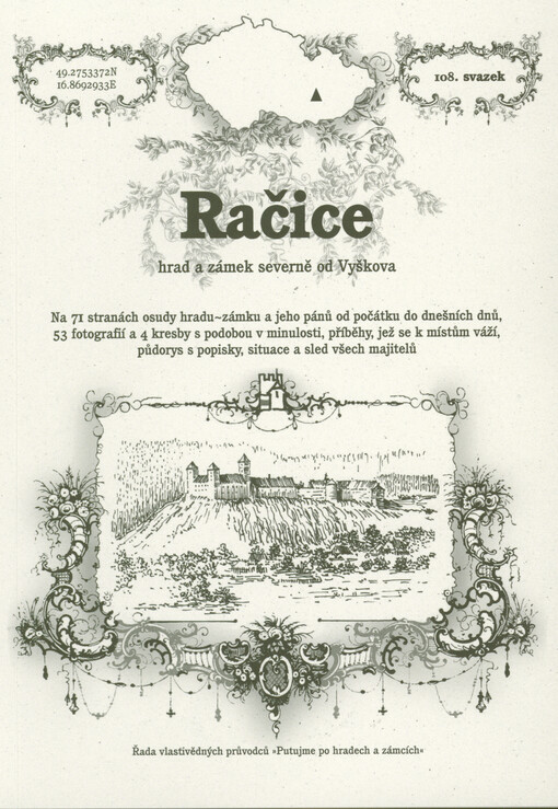 Račice : hrad a zámek severně od Vyškova
