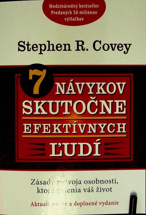 7 návykov skutočne efektívnych ľudí