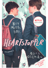 Heartstopper. Volume1  (odkaz v elektronickém katalogu)