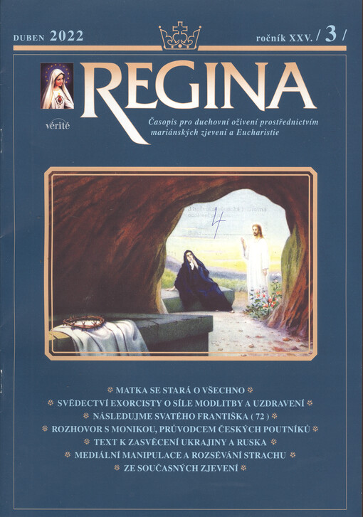 Regina : časopis pro oživení duchovního života prostřednictvím mariánských zjevení