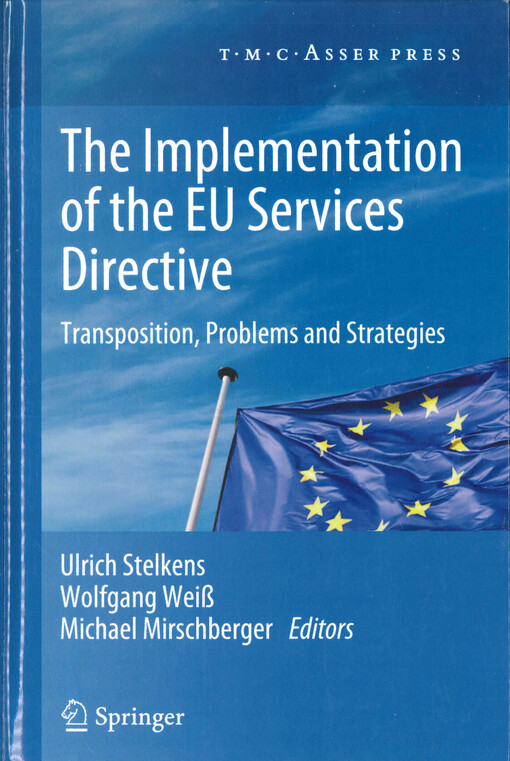 The implementation of the EU services directive : tranposition, problems and strategies