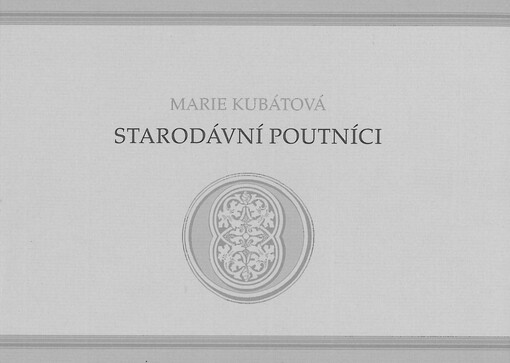 Starodávní poutníci