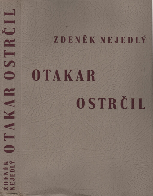Otakar Ostrčil :vzrůst a uzrání