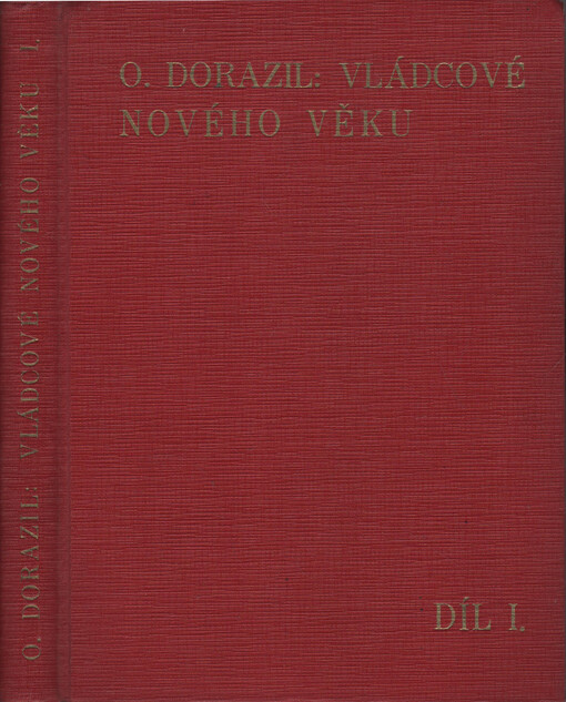 Vládcové nového věku, I. díl, (1648-1725)