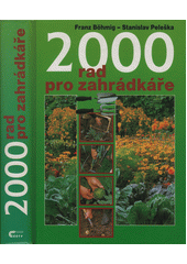 2000 rad pro zahrádkáře  (odkaz v elektronickém katalogu)