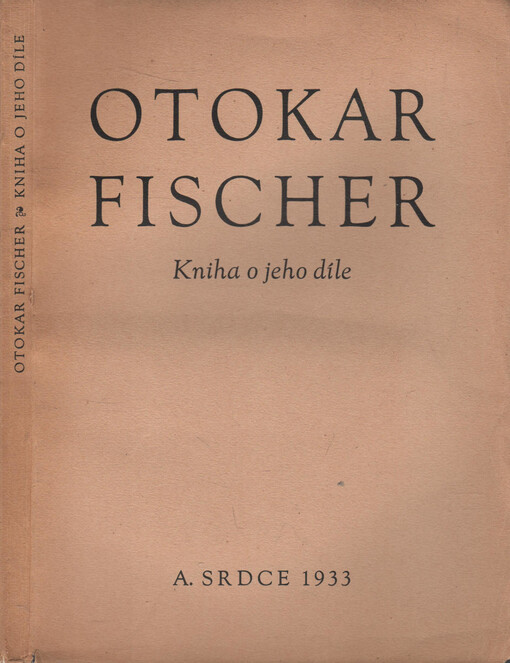 Otokar Fischer :kniha o jeho díle