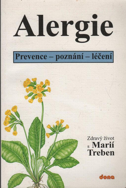 Alergie - prevence, poznání, léčení