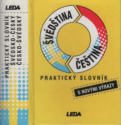 Švédština, čeština: praktický slovník