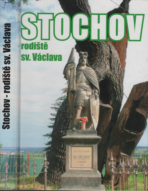 Stochov - rodiště sv. Václava