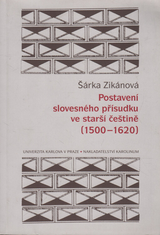Postavení slovesného přísudku ve starší češtině (1500-1620)
