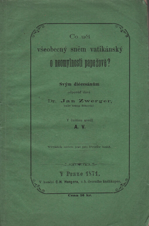 Co učí všeobecný sněm vatikánský o neomylnosti papežově?