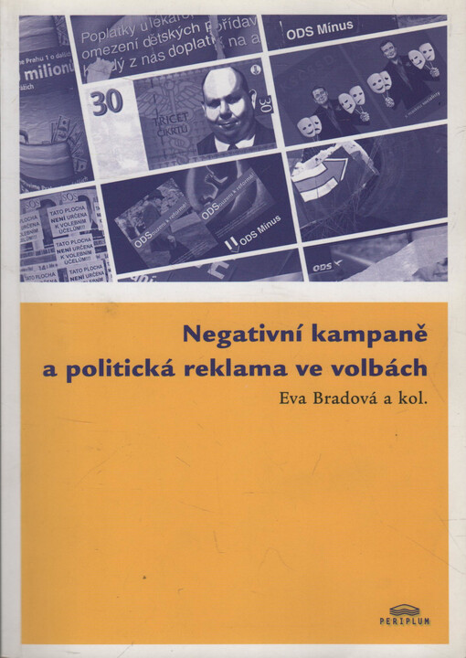 Negativní kampaně a politická reklama ve volbách