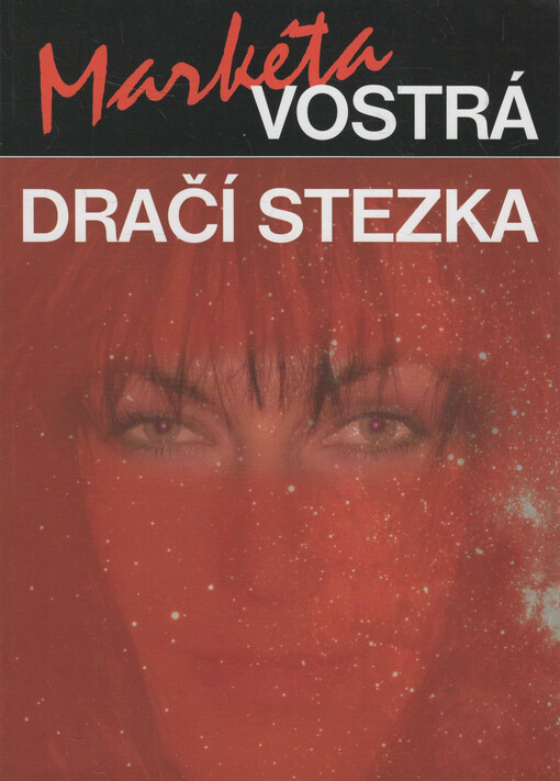 Vostrá dračí stezka