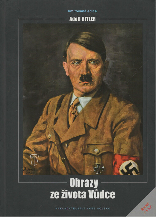 Adolf Hitler :obrazy ze života Vůdce