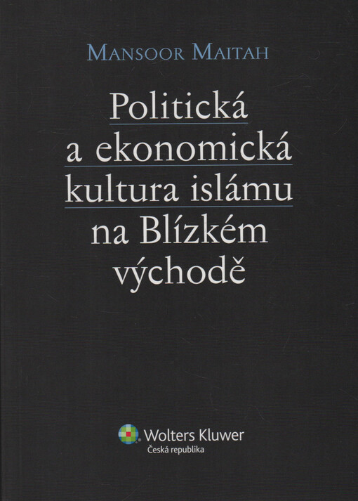Politická a ekonomická kultura islámu na Blízkém východě