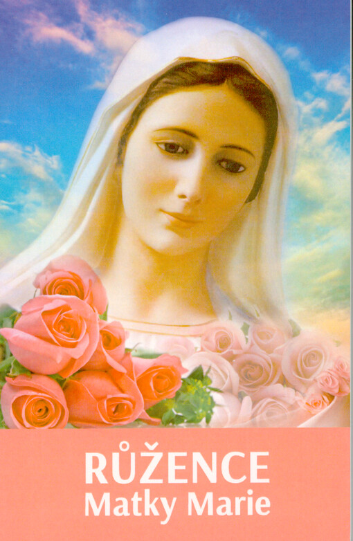 Růžence Matky Marie