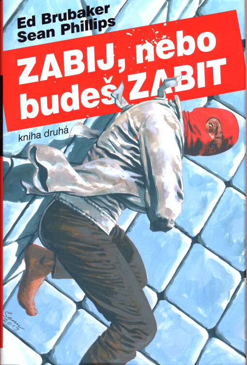 Zabij, nebo budeš zabit. Kniha druhá