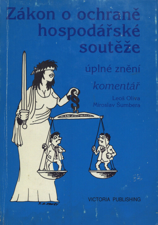 Zákon o ochraně hospodářské soutěže : (úplné znění) : komentář