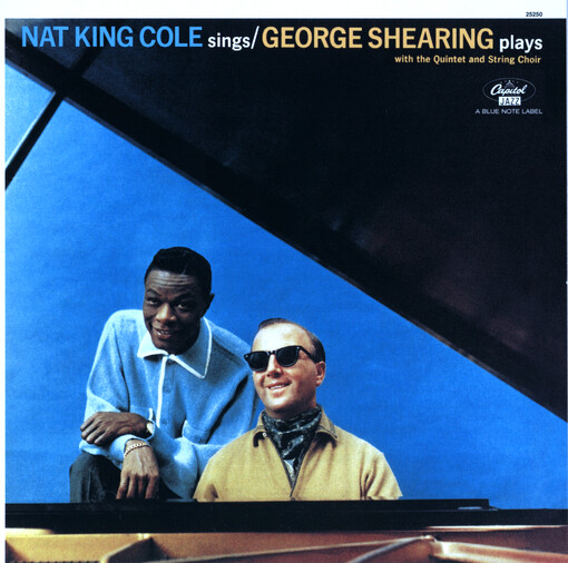 Nat King Cole sings, The George Shearing Quintet plays