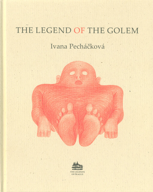 The Legend of the Golem : a story from Prague of Rudolph II