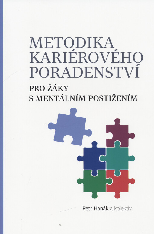 Metodika kariérového poradenství pro žáky s mentálním postižením
