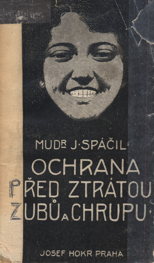 Ochrana před ztrátou zubů a chrupu čili péčí o chrup ke zdraví!