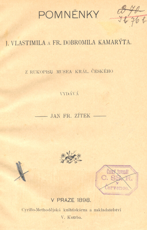Pomněnky J. Vlastimila a Fr. Dobromila Kamarýta