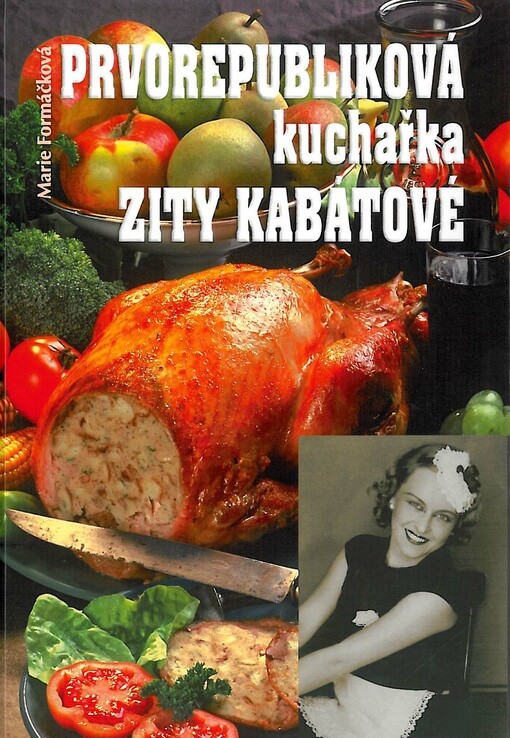 Prvorepubliková kuchařka Zity Kabátové