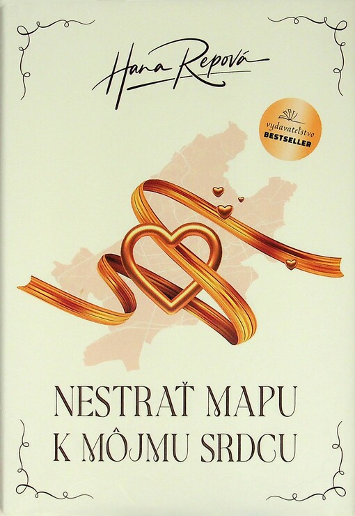 Nestrať mapu k môjmu srdcu