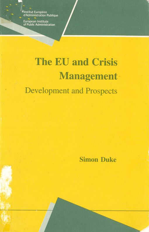 The EU and crisis management : development and prospects