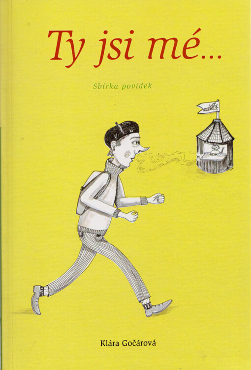 Ty jsi mé... : sbírka povídek