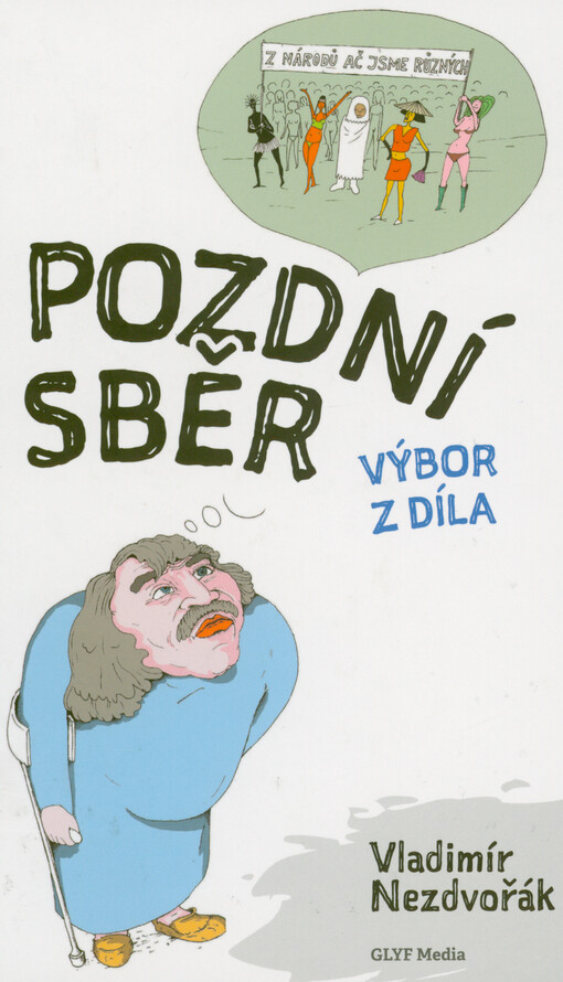 Pozdní sběr : výbor z díla