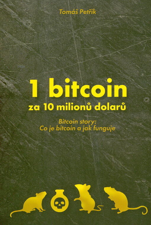 1 bitcoin za 10 milionů dolarů