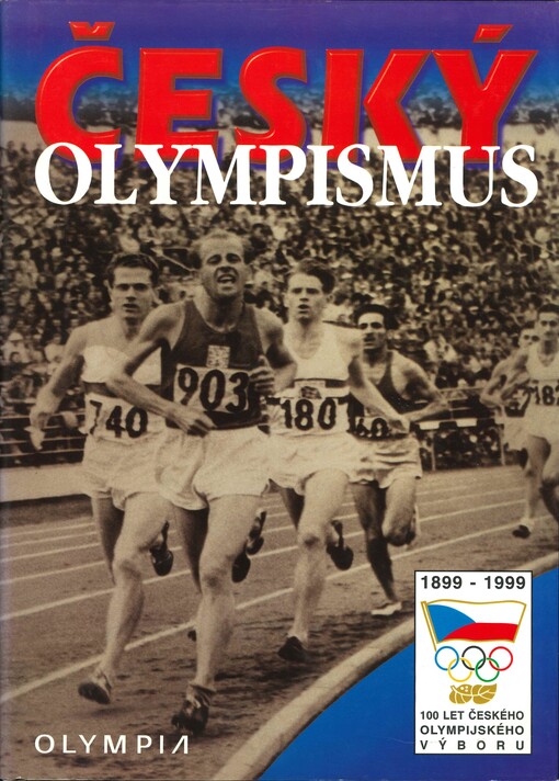 Český olympismus :100 let
