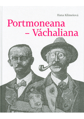 Portmoneana - Váchaliana  (odkaz v elektronickém katalogu)