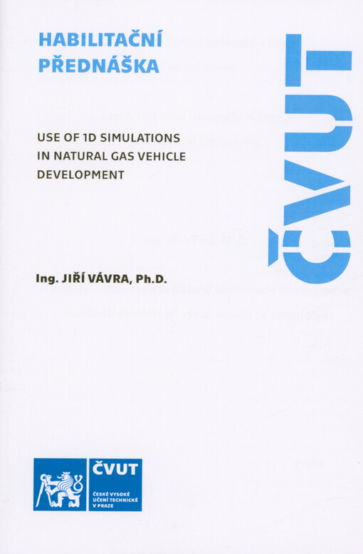 Use of 1D simulations in natural gas vehicle development = Využití 1D simulací při vývoji vozidla na zemní plyn